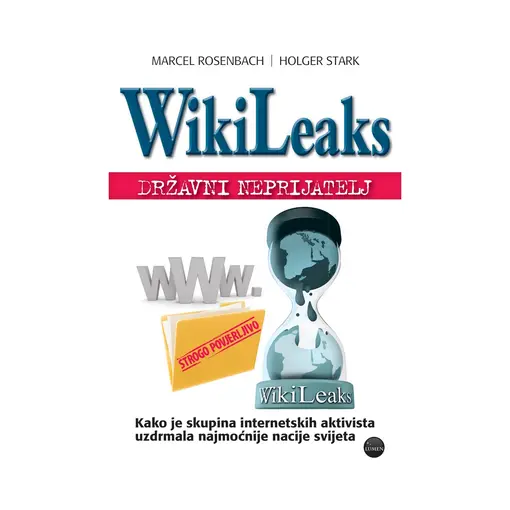 Wikileaks - državni neprijatelj, Marcel Rosenbach, Holger  Stark