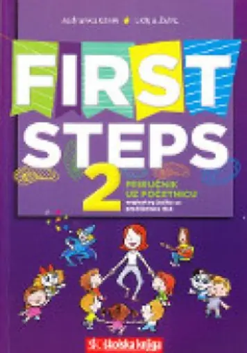 First steps 2 - priručnik uz početnicu engleskog jezika za predškolsku dob, Ušnik Jadranka, Žutić Lidija