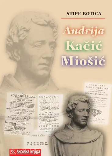 Andrija Kačić Miošić, Botica Stipe