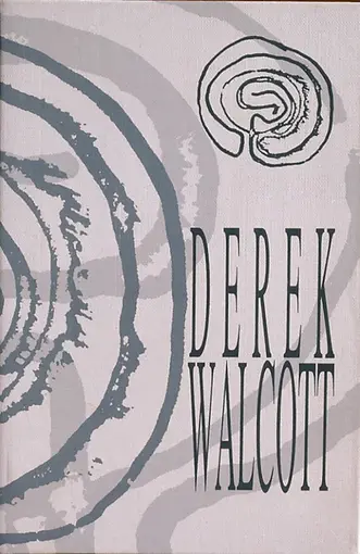 Derek Walcott - Nobelova nagrada za književnost 1992. -sabrane pjesme 1948. - 1984. I Ti - Jean i njegova braća drama - broširani uvez, Walcott Derek