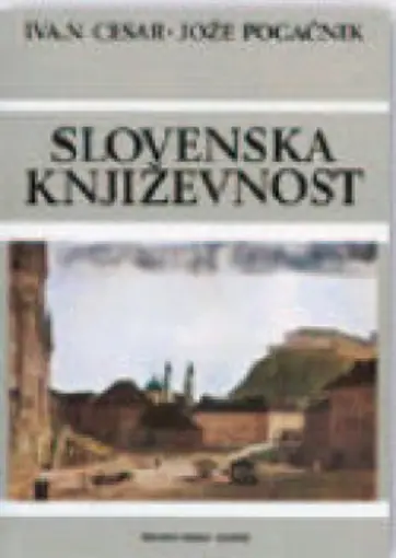 Slovenska književnost, Cesar Ivan, Pogačnik Jože