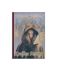  Kraljica Moraye - Put Bez Povratka, Suzana Mussiow 