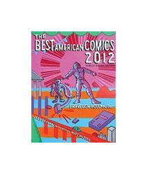  Best American Comics 2012, Jessica Abel,Matt Madden 