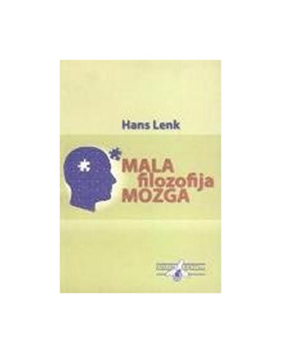 Mala Filozofija Mozga, Hans Lenk