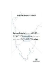  Istromletački Lingvistički Atlas, Goran Filipi,B. Buršić-Giudici 