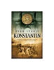 KONSTANTIN - Životopis rimskog imperatora koga su smatrali za hrišćanskog apostola, Ivan Ivanji
