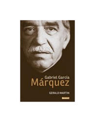  Gabriel Garcia Marquez - Život, Gerald Martin 
