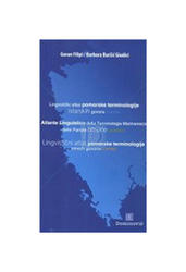  Lingvistički Atlas Pomorske Terminologije Istarskih Govora, Goran Filipi,B. Buršić-Giudici 