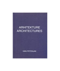  Arhitekture / Architectures, Ivan Prtenjak 