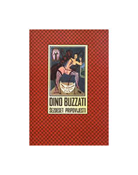  Šezdeset Pripovijesti, Dino Buzzati 