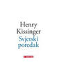 Svjetski Poredak, Henry Kissinger