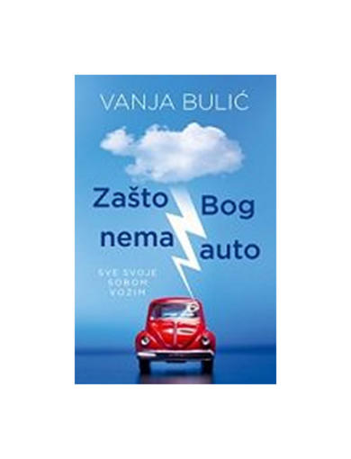 Zašto Bog Nema Auto, Vanja Bulić