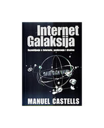  Internet Galaksija, Manuel Castells 