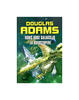 Vodič Kroz Galaksiju Za Autostopere, Douglas Adams