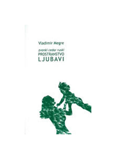 Zvonki Cedar Ruski Iii - Prostranstvo Ljubavi, Vladimir Megre
