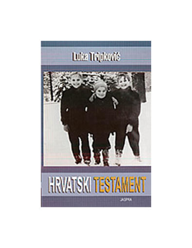 Hrvatski Testament, Luka Tripković