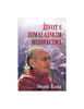 Život S Himalajskim Mudracima, Swami Rama