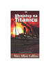 Ubojstva Na Titanicu, Max Allan Collins