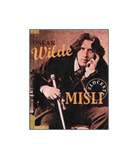 Zločeste Misli, Oscar Wilde