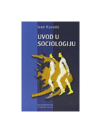 Uvod U Sociologiju, Ivan Kuvačić
