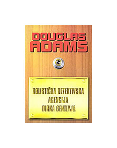 Holistička Detektivska Agencija Dirka Gentlyja, Douglas Adams