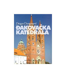  Đakovačka Katedrala, Dragan Damjanović 